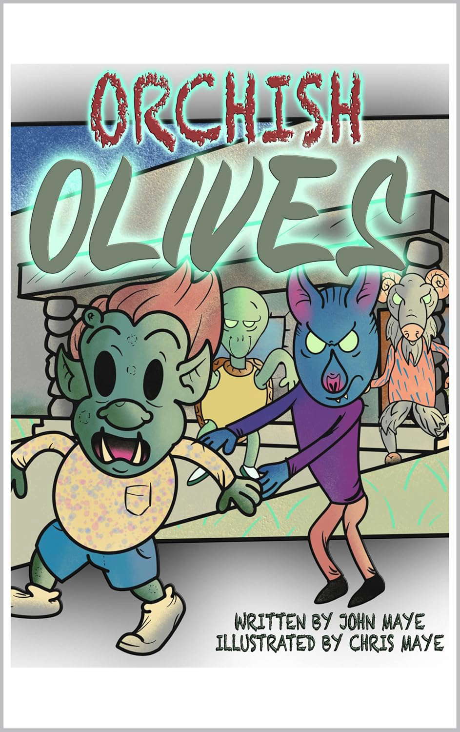 Orcish Olives poster