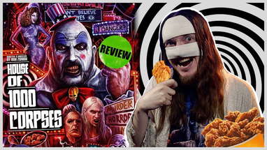 HOUSE OF 1000 CORPSES Movie Review | Maniacal Cinephile poster