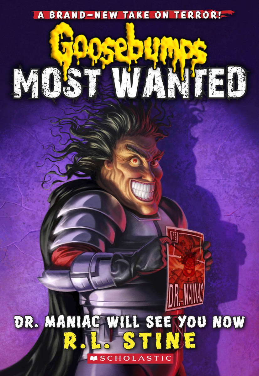 Dr. Maniac Will See You Now (Goosebumps Most Wanted #5) (5) poster