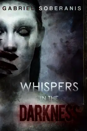 Whispers in the Darkness: Tales of Suspense, Horror and Fantasy poster