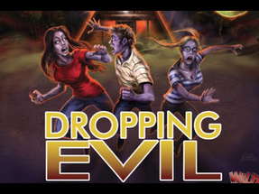 DROPPING EVIL - Official DVD trailer - On DVD - 10/23/12 poster