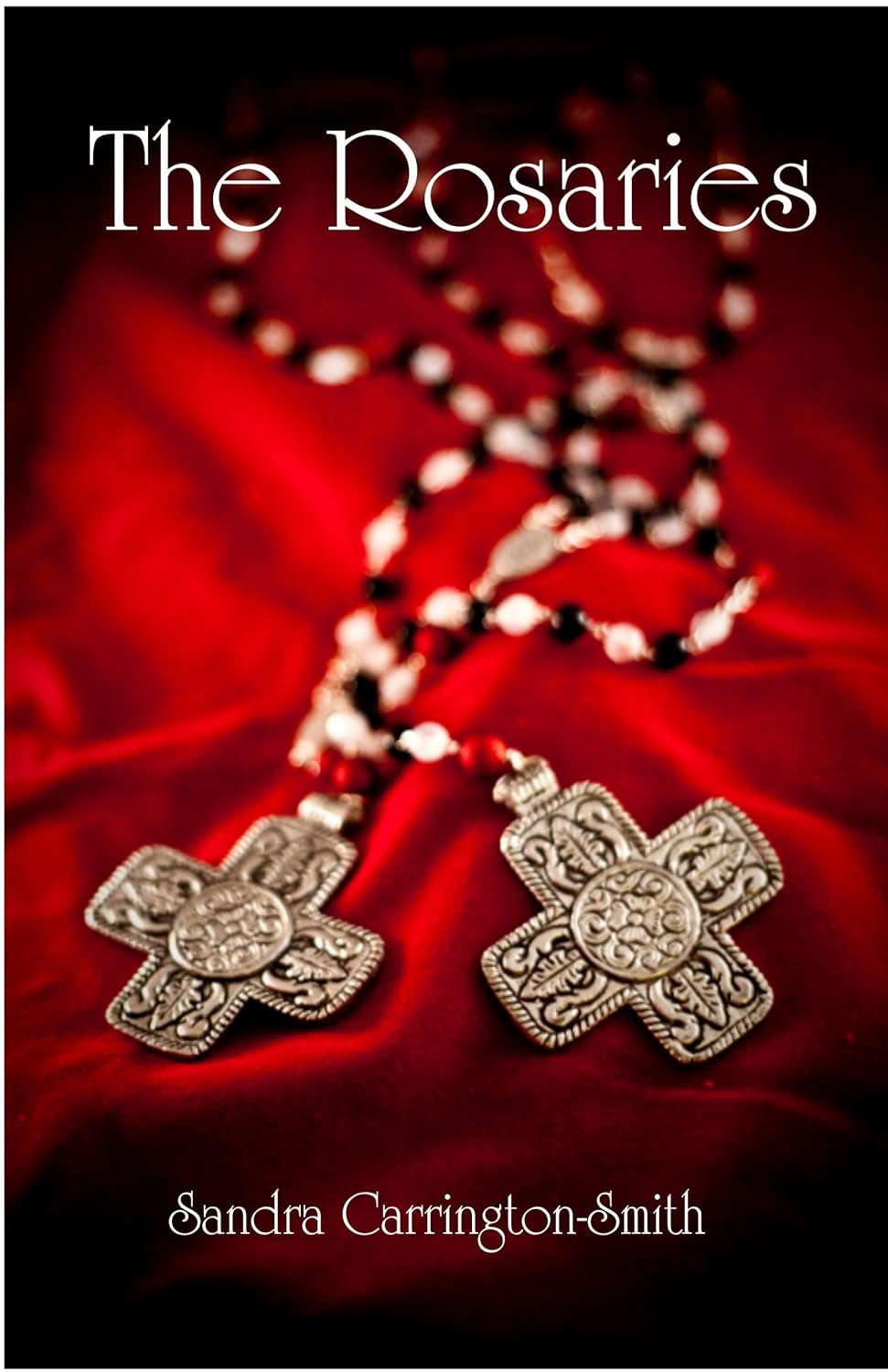 The Rosaries (Crossroads Series Book 2) poster