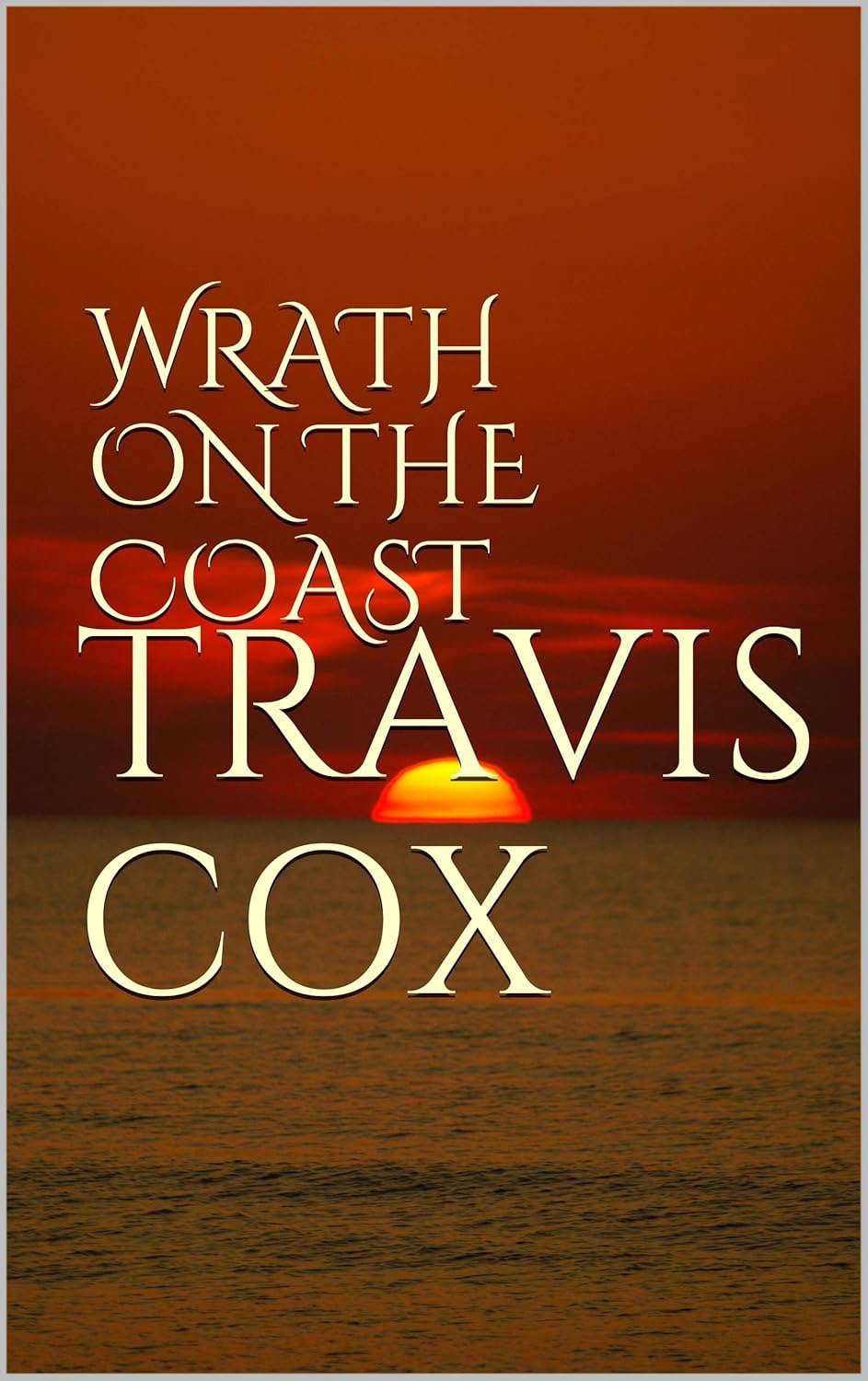 Wrath on the Coast poster