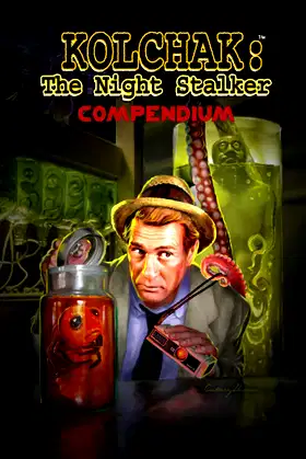 Kolchak the Night Stalker: Compendium poster