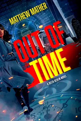 Out of Time (The Delta Devlin Novels) (Delta Devlin, 3) poster