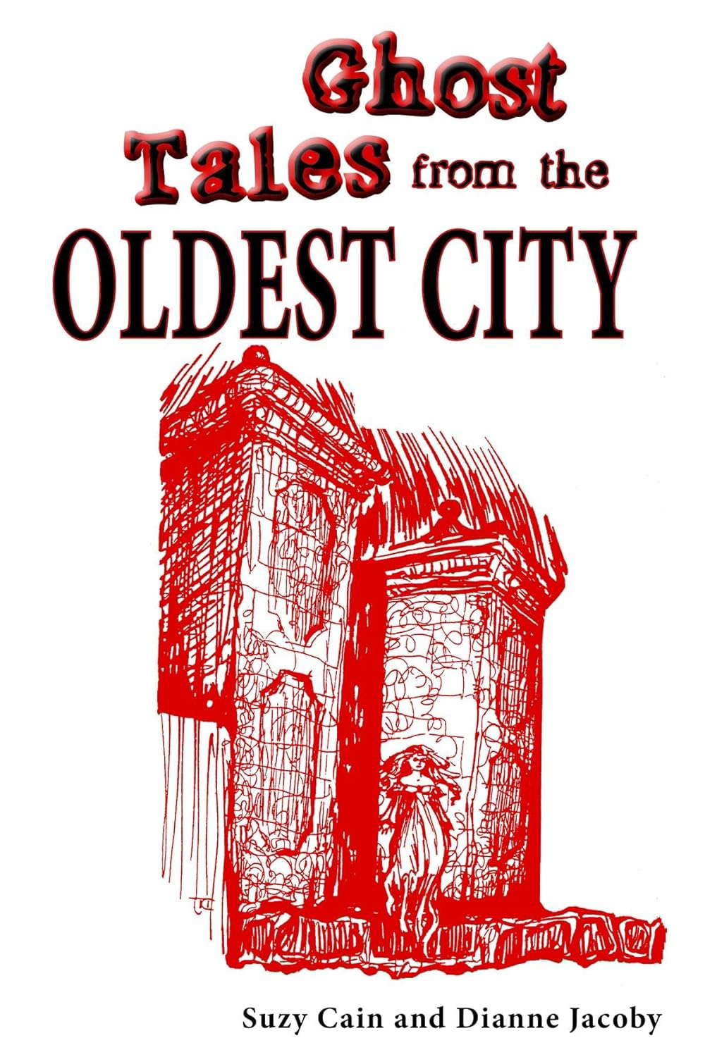 Ghost Tales from the Oldest City poster