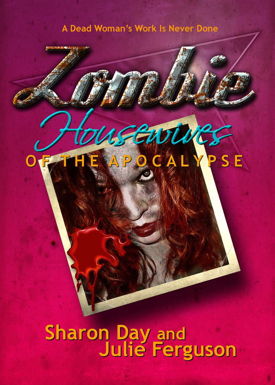Zombie Housewives of the Apocalypse poster