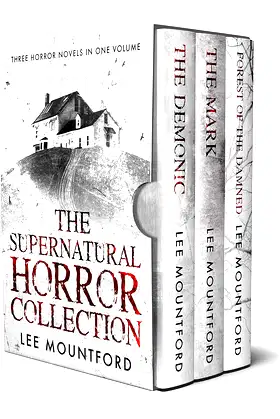 The Supernatural Horror Collection: Three Novel Box Set poster