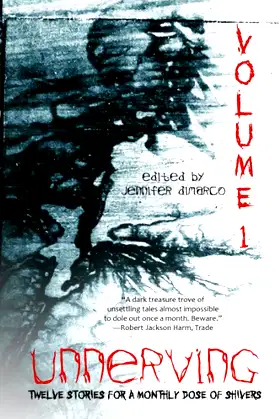 Unnerving: Twelve Stories for a Monthly Dose of Shivers poster