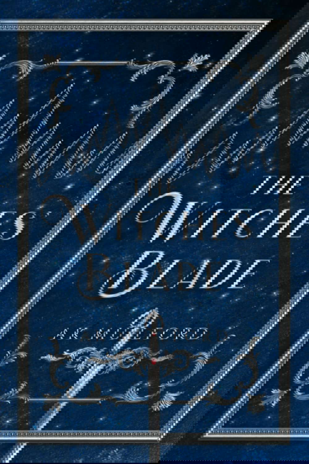The Witches' Blade (The Five Crowns of Okrith) poster