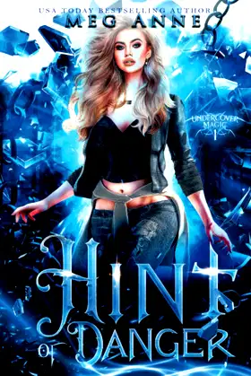 Hint of Danger (Undercover Magic) poster