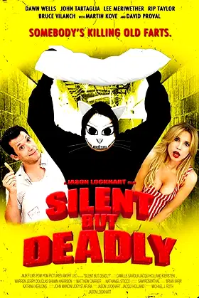 Silent but Deadly poster