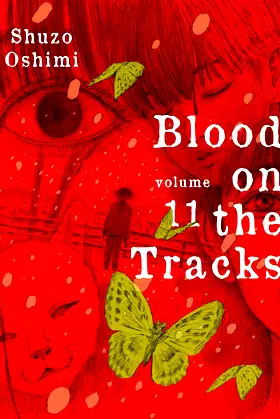 Blood on the Tracks 11 poster