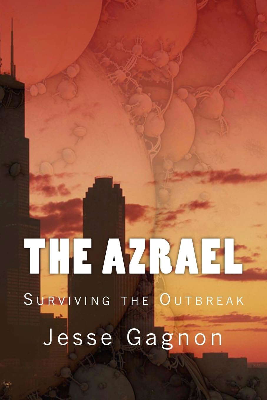The Azrael: Surviving the Outbreak poster