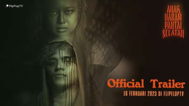 OFFICIAL TRAILER “ANAK HARAM PANTAI SELATAN” | TAYANG 16 FEBRUARI 2023 poster