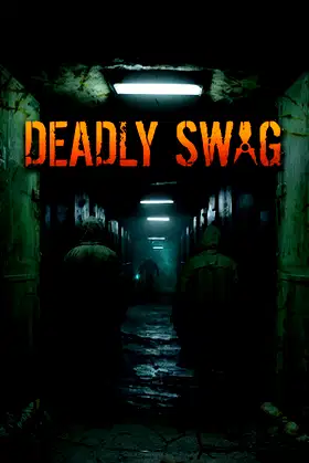 Deadly Swag poster
