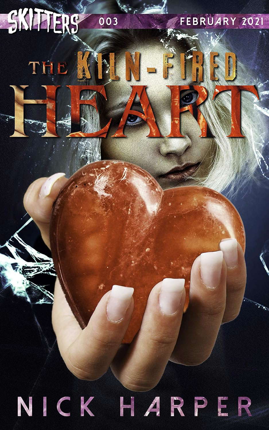 The Kiln-Fired Heart (Skitters Book 3) poster