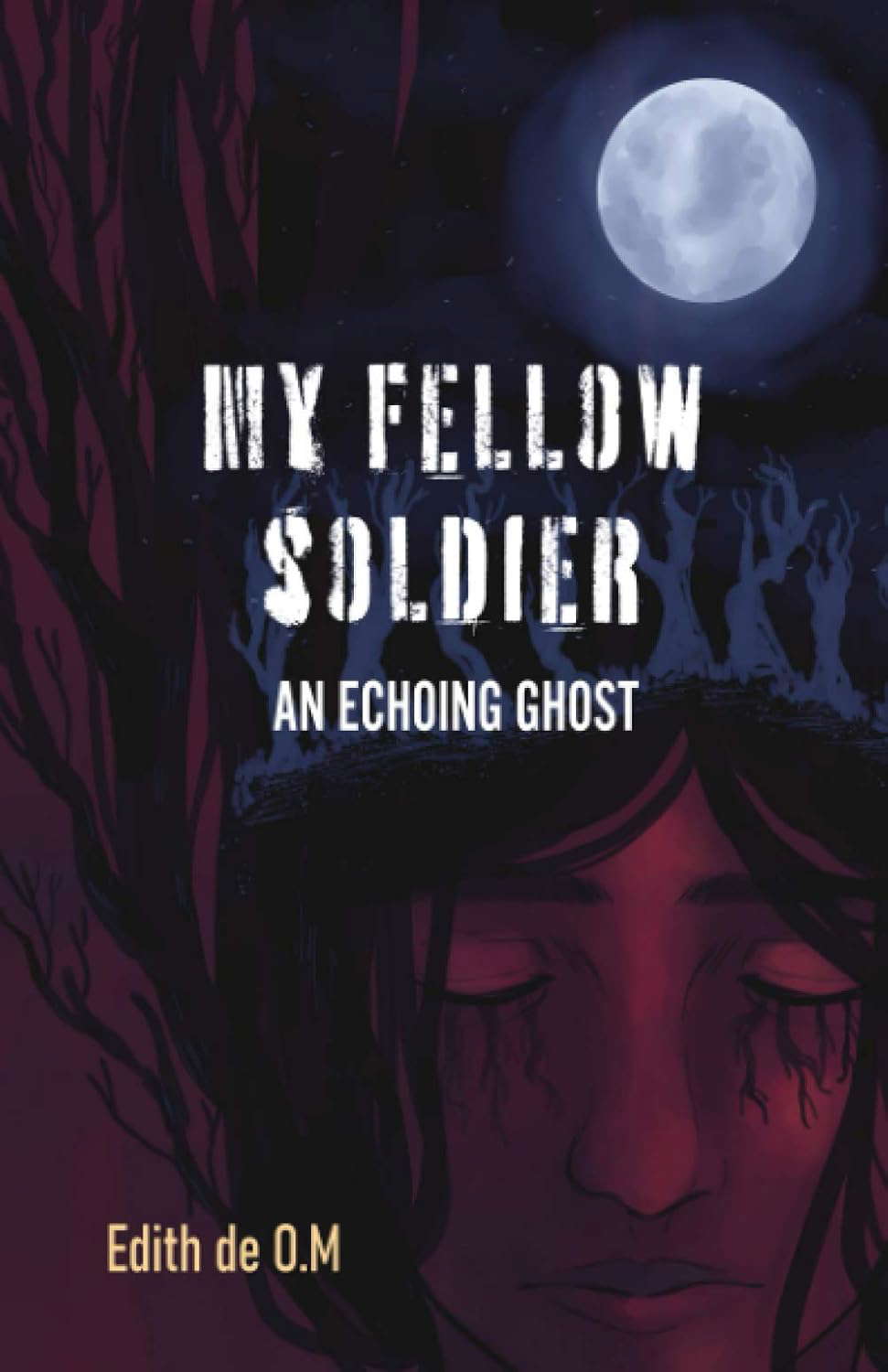 My Fellow Soldier: An Echoing Ghost poster