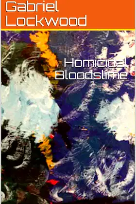 Homicidal Bloodslime poster