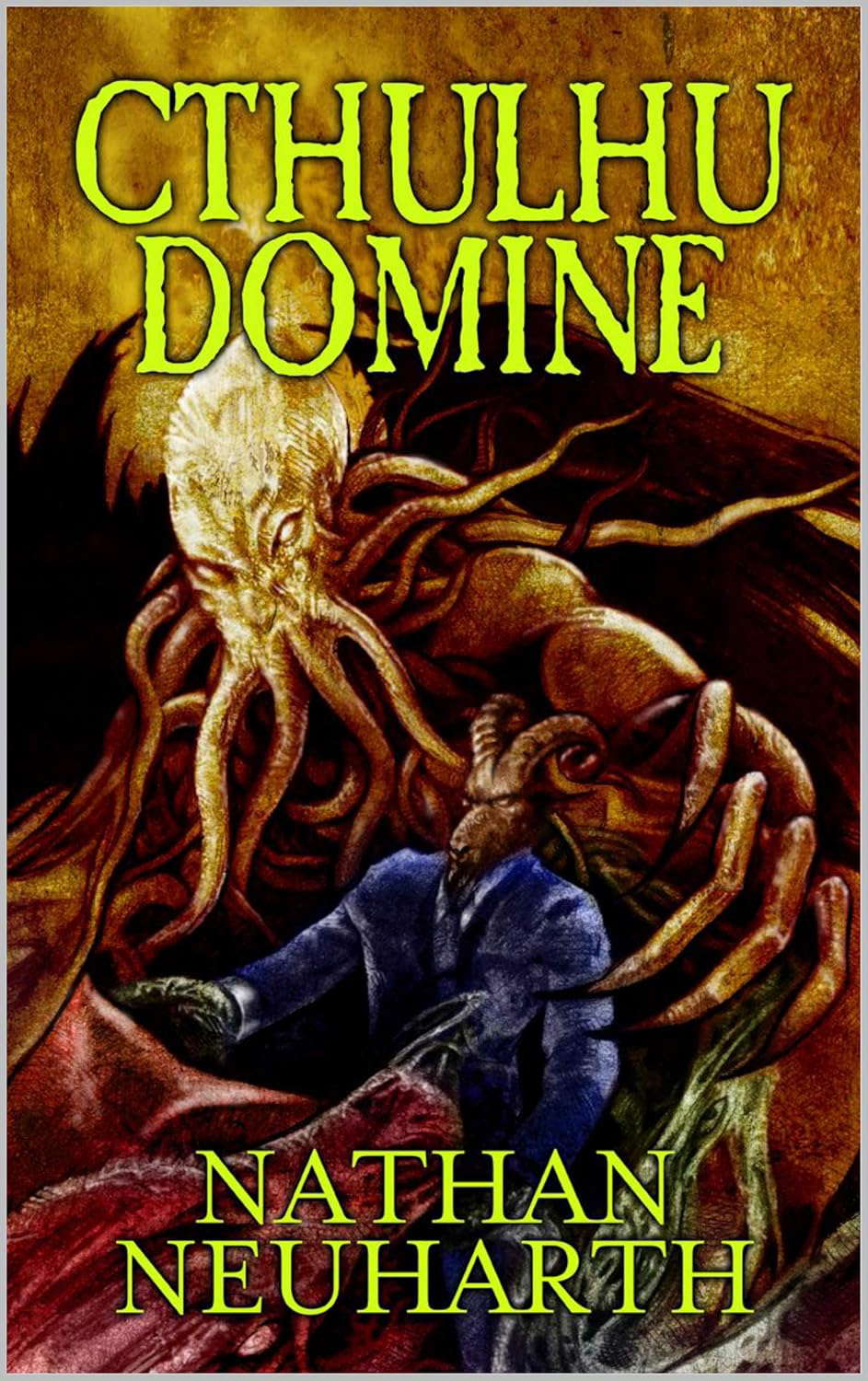 Cthulhu Domine (Weird Cthulhu Tales) poster