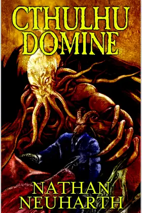Cthulhu Domine (Weird Cthulhu Tales) poster