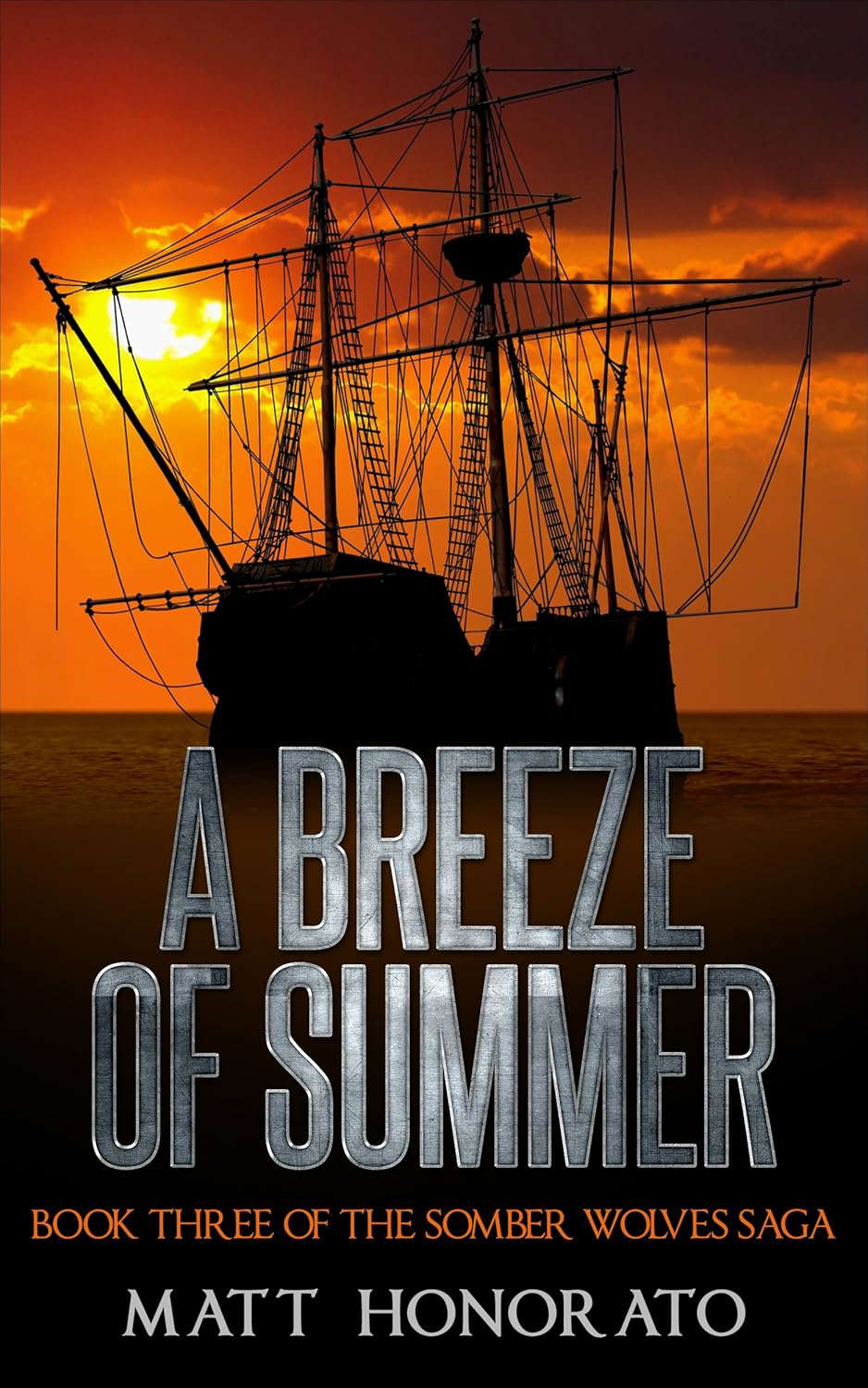 A Breeze of Summer: Book Three of The Somber Wolves Saga poster