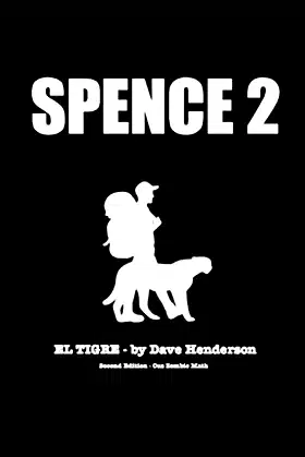 Spence 2 - El Tigre - Second Edition (Spence and Nameless) poster