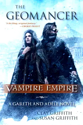 The Geomancer: Vampire Empire: A Gareth and Adele Novel poster