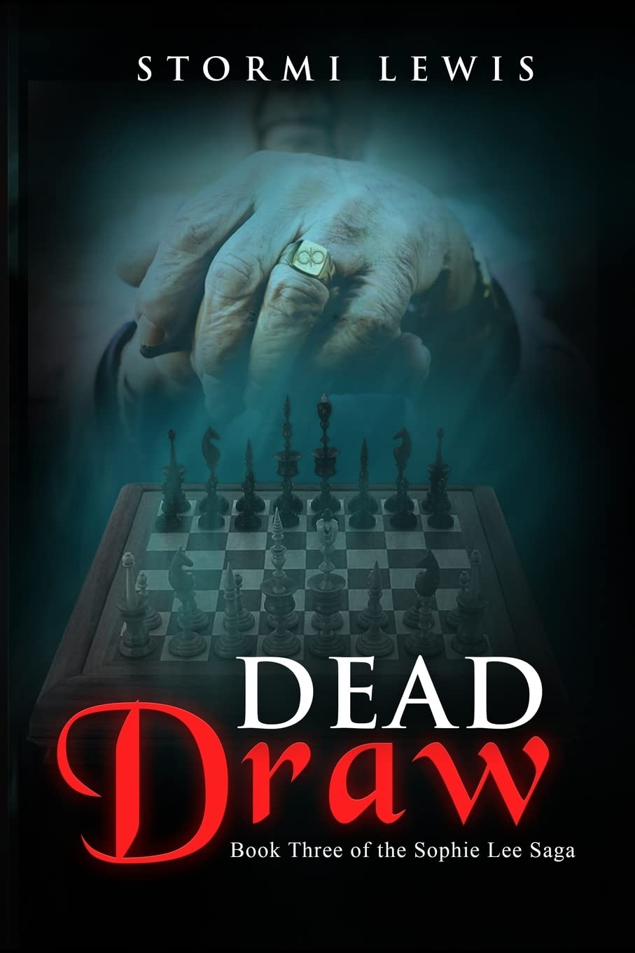Dead Draw: Book Three of the Sophie Lee Saga poster