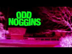 Odd Noggins Trailer poster
