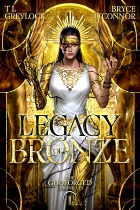 Legacy of Bronze (The Godforged Chronicles Book 2) poster