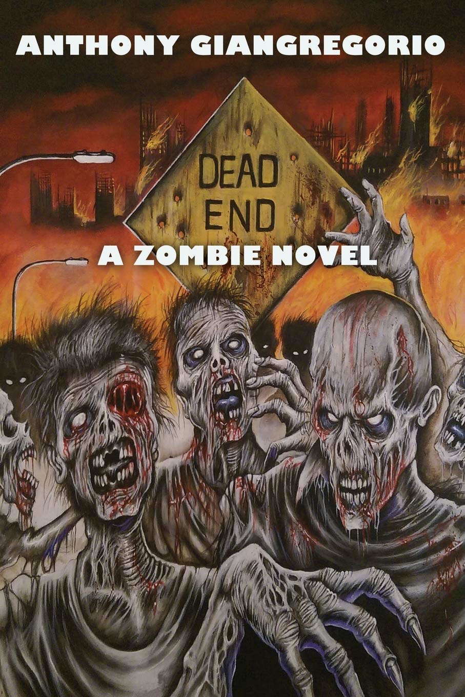 Dead End: A Zombie Novel poster