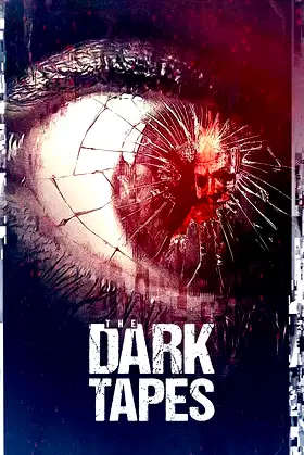 The Dark Tapes poster