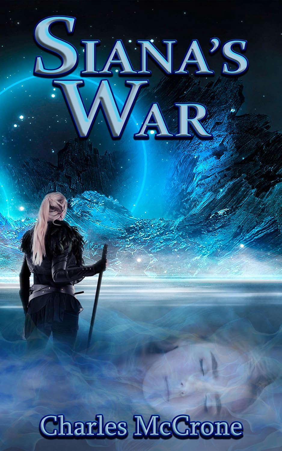 Siana's War (The Siana's War Trilogy Book 1) poster