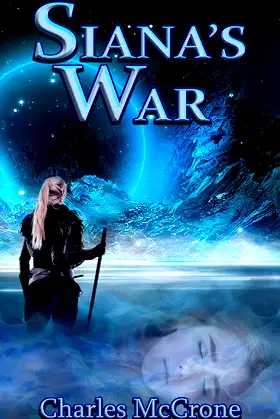 Siana's War (The Siana's War Trilogy Book 1) poster