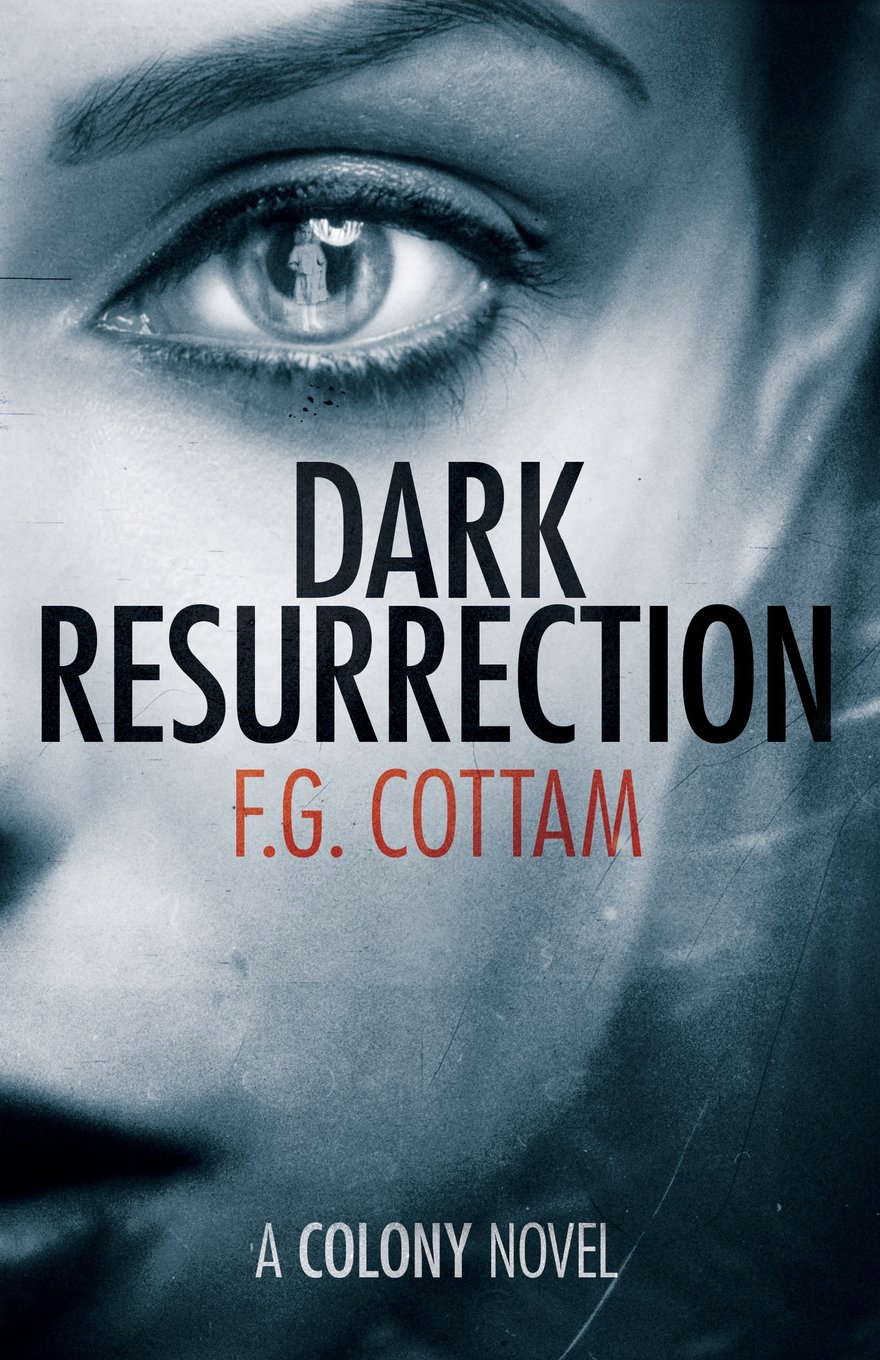 Dark Resurrection (The Colony Novels) poster