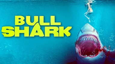 Bull Shark (2022) | Trailer | Thom Hallum | Billy Blair | Lindsey Marie Wilson poster