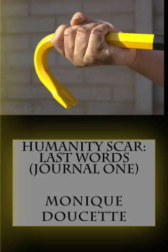 Humanity Scar: Last Words (Journal 1) poster