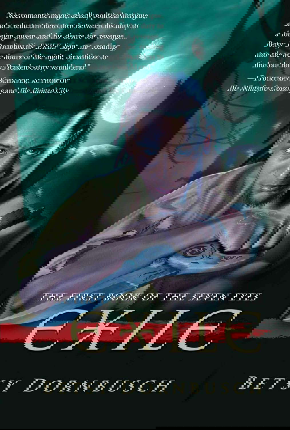 Exile: The First Book of the Seven Eyes (Books of the Seven Eyes) poster