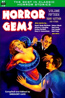 Horror Gems, Volume Fifteen, Henry Kuttner and Others poster
