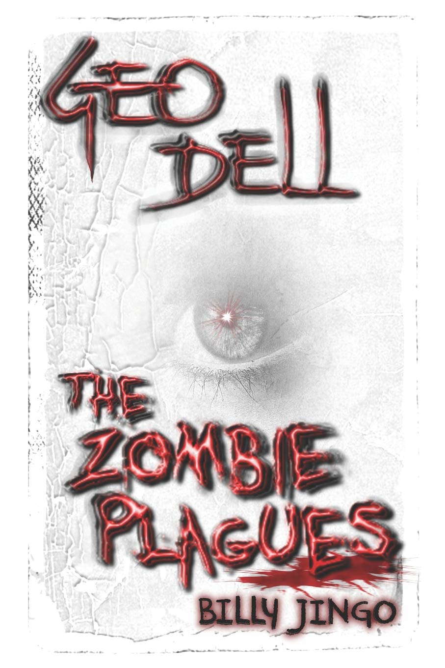 The Zombie Plagues: Billy Jingo poster