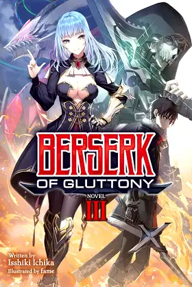 Berserk of Gluttony (Light Novel) Vol. 3 poster