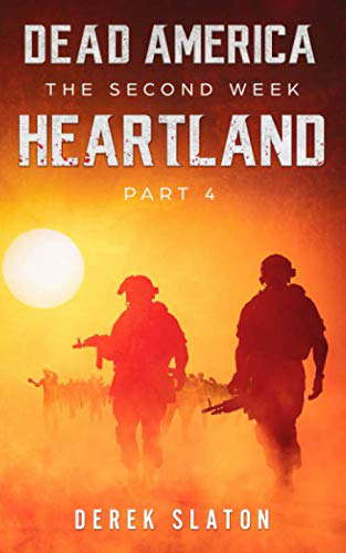 Dead America - Heartland Pt. 4 (Dead America - The Second Week) poster