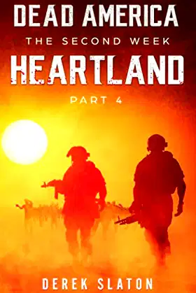 Dead America - Heartland Pt. 4 (Dead America - The Second Week) poster