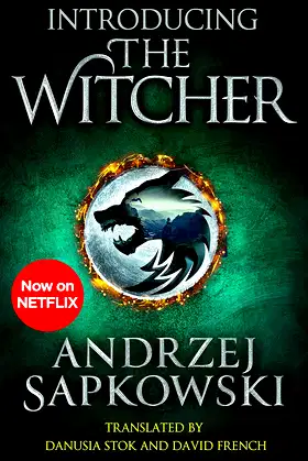 Introducing The Witcher: The Last Wish, Sword of Destiny and Blood of Elves poster