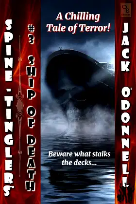 Ship of Death (Spine-Tinglers Book 3) poster