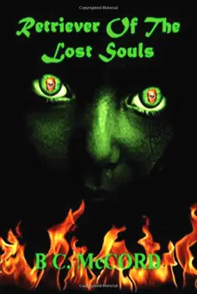 Retriever of the Lost Souls (The Lost Souls Series) poster