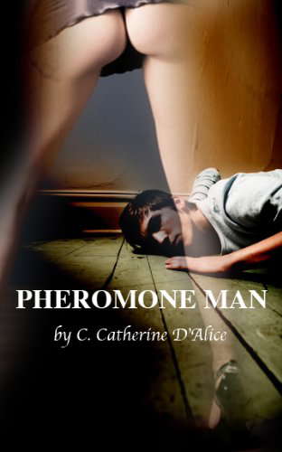 Pheromone Man poster