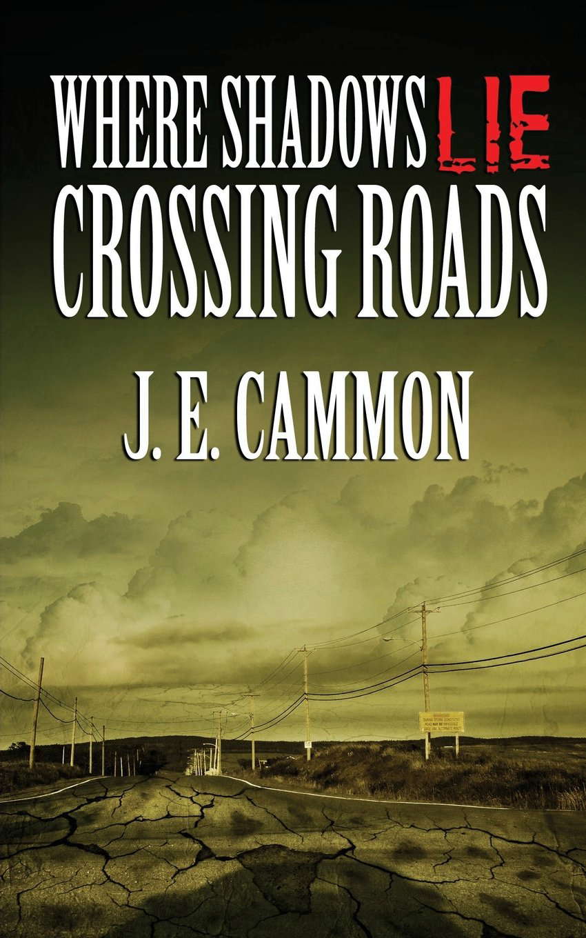 Where Shadows Lie: Crossing Roads poster