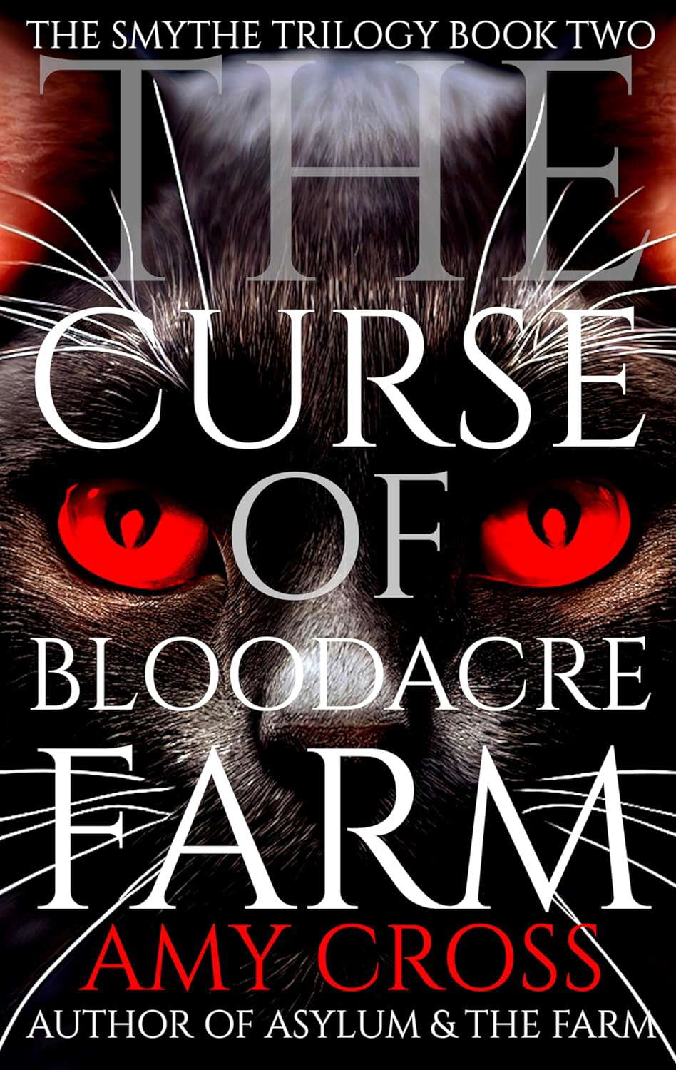 The Curse of Bloodacre Farm (The Smythe Trilogy Book 2) poster